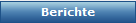 Berichte