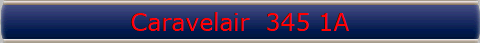 Caravelair  345 1A