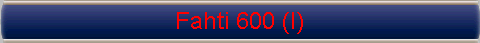 Fahti 600 (I)