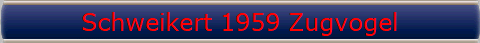 Schweikert 1959 Zugvogel